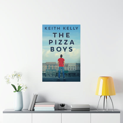 The Pizza Boys - Matte Poster