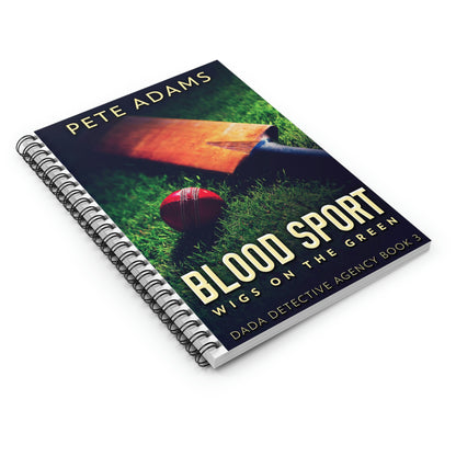 Blood Sport - Spiral Notebook