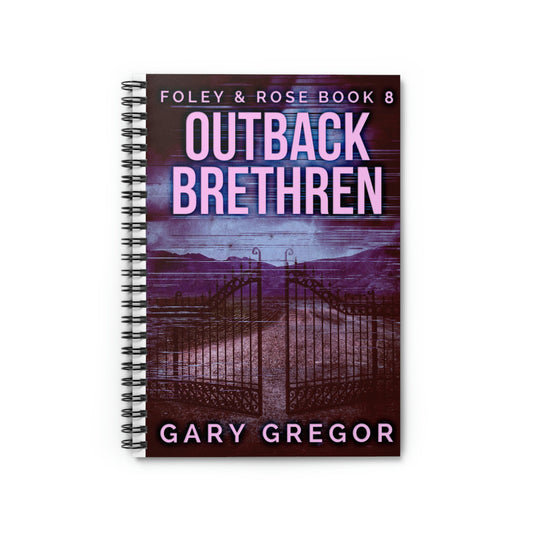 Outback Brethren - Spiral Notebook