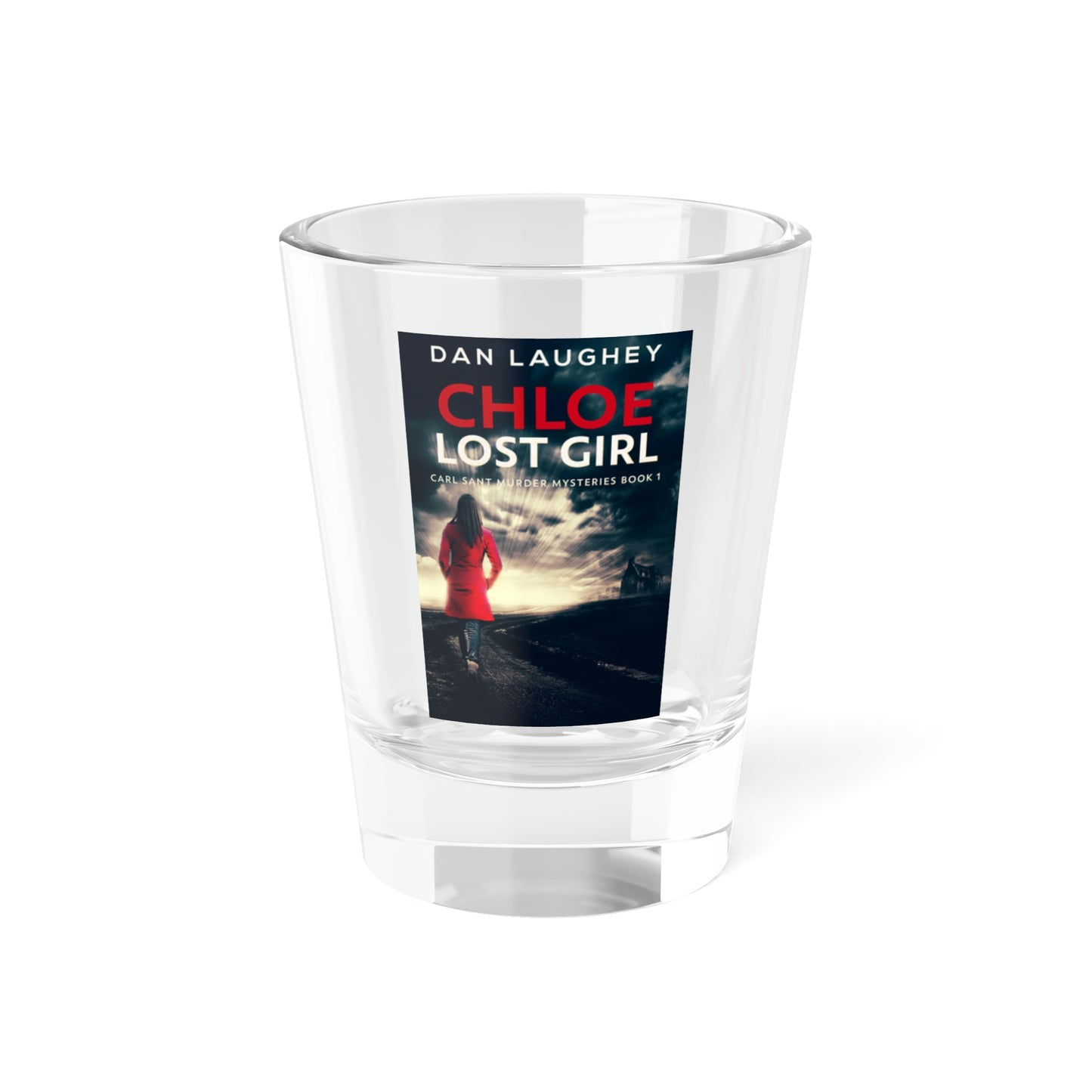 Chloe - Lost Girl - Shot Glass, 1.5oz