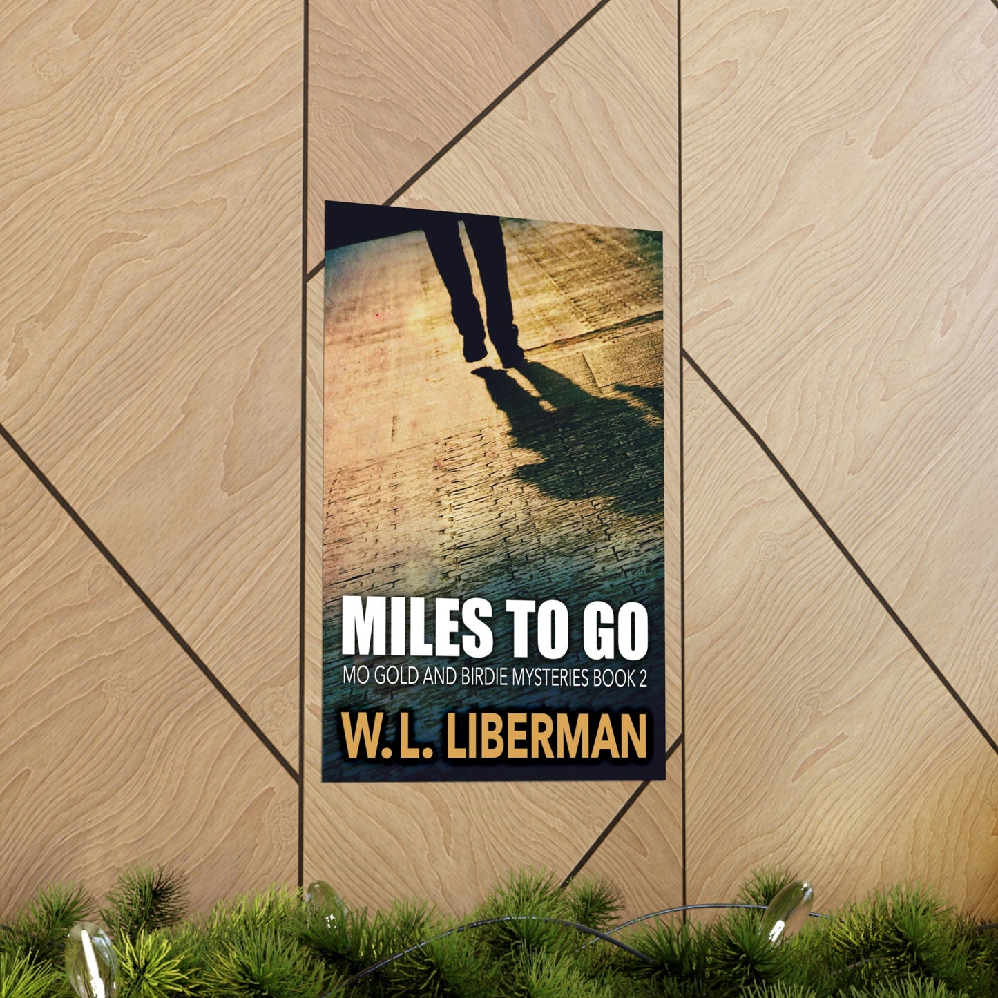 Miles To Go - Matte Poster