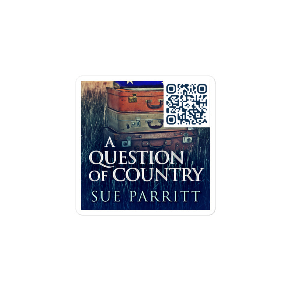 A Question Of Country - Stickers