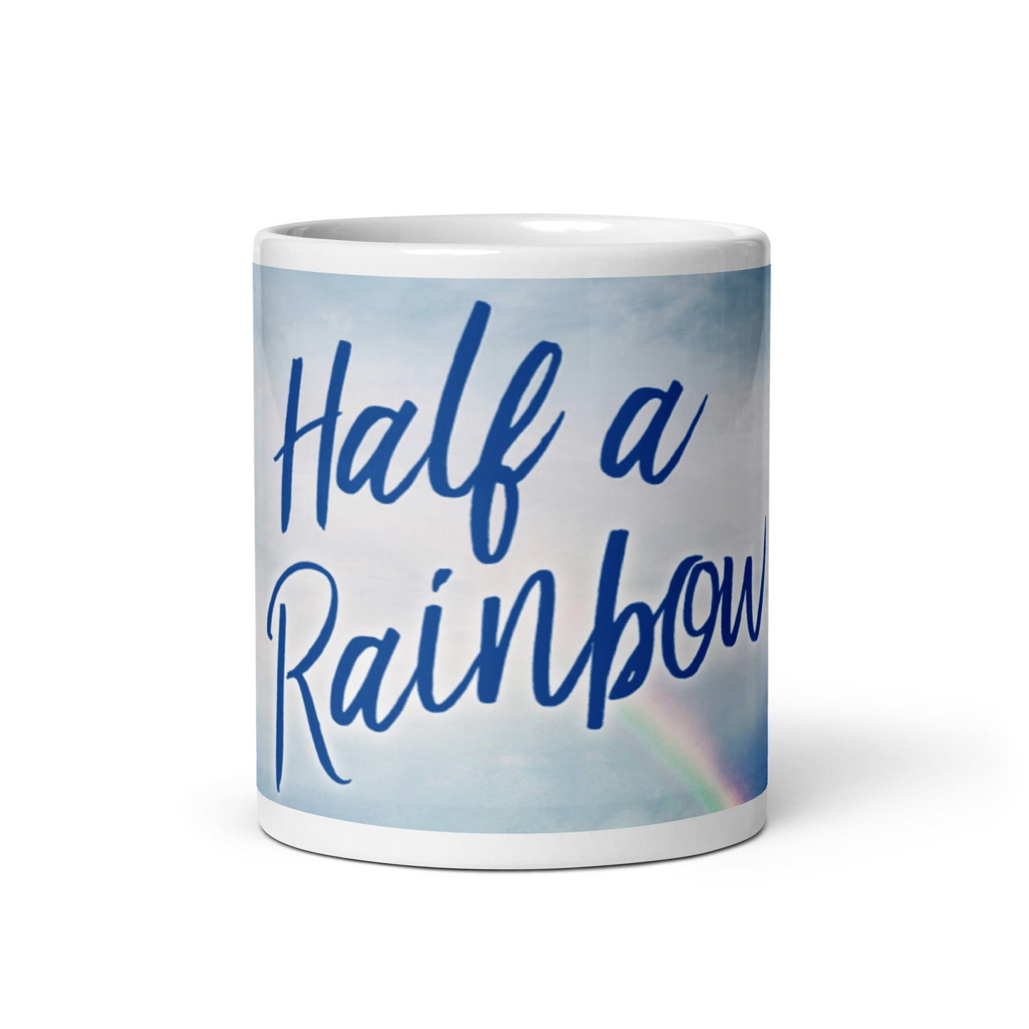 Half A Rainbow - White Coffee Mug